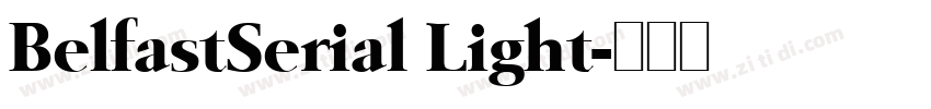BelfastSerial Light字体转换